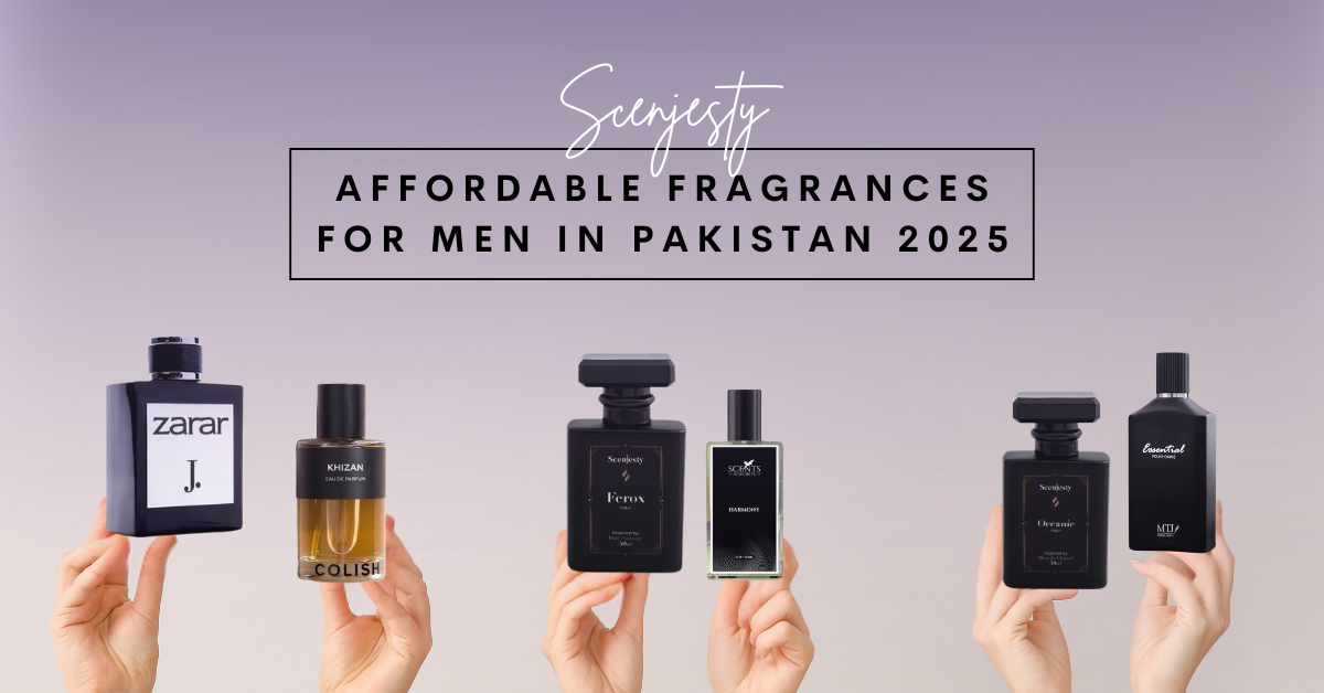Affordable Fragrances for Men in Pakistan 2025 | Scenjesty