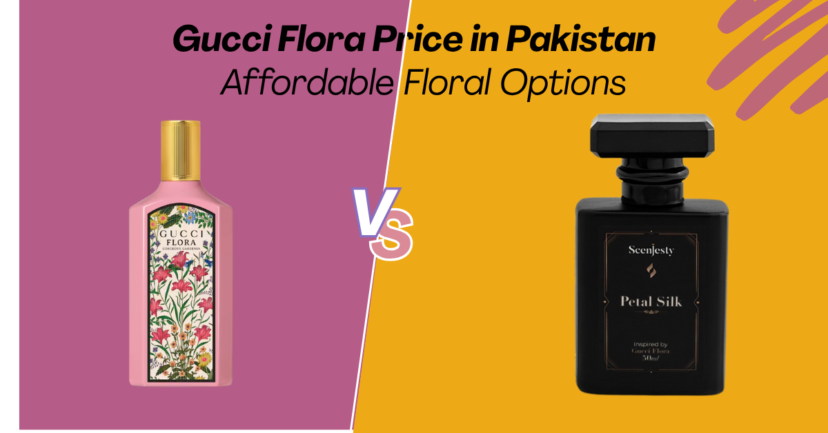 Gucci Flora Perfume Price in Pakistan and Affordable Floral Options