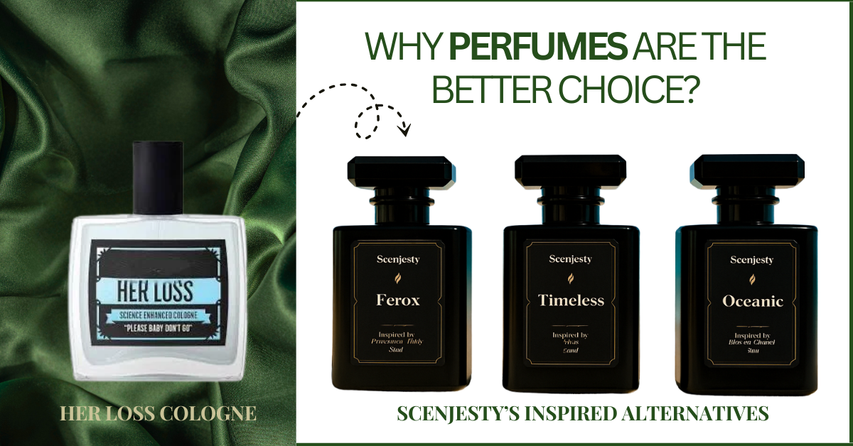 Her Loss Cologne: Why Perfumes Are the Better Choice + Scenjesty’s Inspired Alternatives