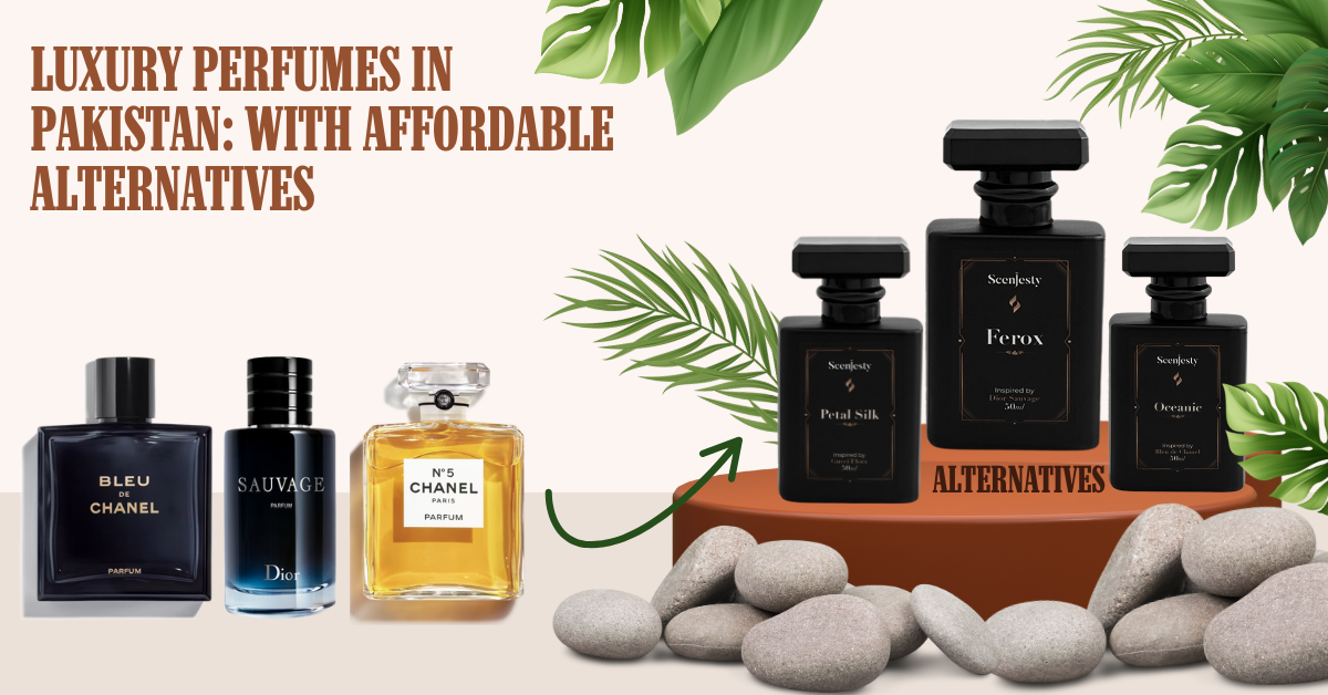 Luxury Perfumes in Pakistan: Affordable Alternatives That Feel Premium