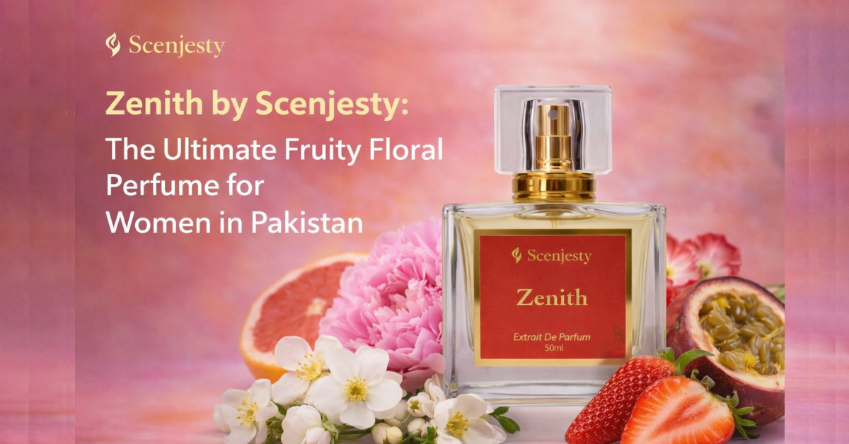 Zenith by Scenjesty: The Ultimate Fruity Floral Perfume for Women in Pakistan